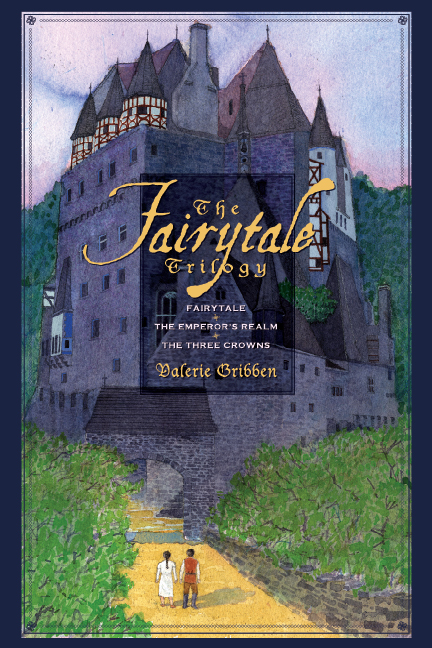 The Fairytale Trilogy by Valerie Gribben