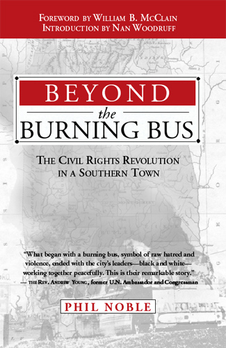 Beyond the Burning Bus by J. Phillips Noble