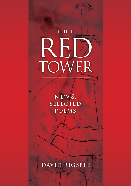 The Red Tower by David Rigsbee